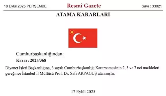 Diyanet İşleri Başkanlığı'na İstanbul Müftüsü Prof. Dr. Safi Arpaguş atandı